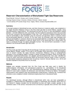 Reservoir Characterization of Bioturbated Tight Gas Reservoirs Greg M Baniak*, Murray K. Gingras, and S. George Pemberton Ichnology Research Group: University of Alberta, Edmonton, Alberta, Canada * Current address: BP C