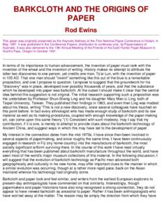 BARKCLOTH AND THE ORIGINS OF PAPER Rod Ewins