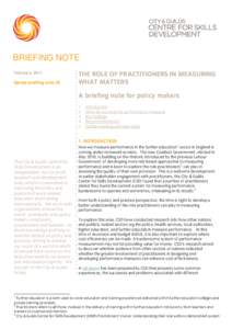 BRIEFING NOTE February 2011 Series briefing note 32 THE ROLE OF PRACTITIONERS IN MEASURING WHAT MATTERS