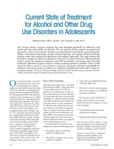 Current State of Treatment  for Alcohol and Other Drug Use Disorders in Adolescents