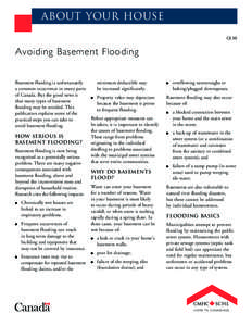 ABOUT YOUR HOUSE CE 50 Avoiding Basement Flooding Basement flooding is unfortunately a common occurrence in many parts