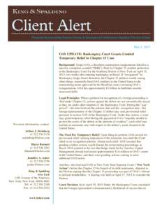 OAS UPDATE: Bankruptcy Court Grants Limited Temporary Relief in Chapter 15 Case