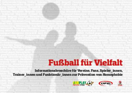 g Menschenrechte Position beziehen Support Solidarität Gleichheit Fußball Fans Community Teamsport Akz n Selbstermächtigung Vielfalt Toleranz Sexualität Respekt Fairplay Verantwortung Miteinander Anerkennun e Positio