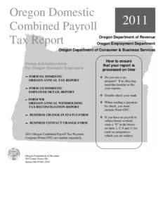 Oregon Domestic Combined Payroll Tax Report 2011 Oregon Department of Revenue