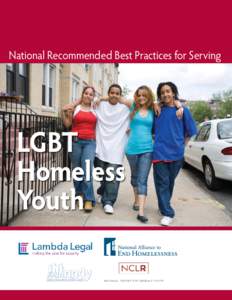 National Recommended Best Practices for Serving  LGBT Homeless Youth