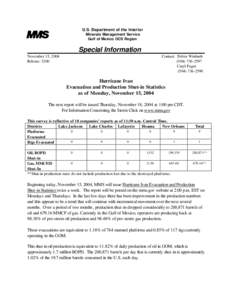 U.S. Department of the Interior Minerals Management Service Gulf of Mexico OCS Region Special Information November 15, 2004