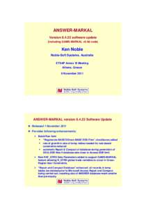 ANSWER-MARKAL Versionsoftware update (including GAMS-MARKAL v5.9d code)  Ken Noble