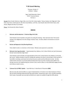 P-20 Council Meeting Thursday, October 17 10:00am – 4:00pm Sugar Creek Elementary School 200 N. Towanda Avenue Normal, IL