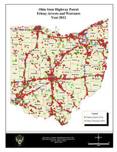 Ohio State Highway Patrol Felony Arrests and Warrants Year 2012 I-90 I-475