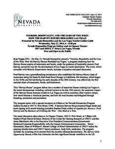 FOR IMMEDIATE RELEASE: April 14, 2014 Contact: Rachel Hopkin Nevada Humanities[removed]removed] nevadahumanities.org