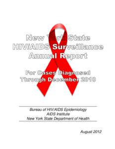 Bureau of HIV/AIDS Epidemiology  AIDS Institute New York State Department of Health
