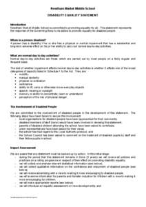 Needham Market Middle School DISABILITY EQUALITY STATEMENT Introduction Needham Market Middle School is committed to promoting equality for all. This statement represents the response of the Governing Body to its duties 