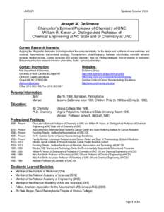 JMD CV  Updated October 2014 Joseph M. DeSimone Chancellor’s Eminent Professor of Chemistry at UNC