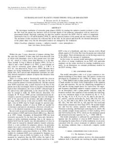 The Astrophysical Journal, 502:L157–L161, 1998 August 1 q[removed]The American Astronomical Society. All rights reserved. Printed in U.S.A. EXTRASOLAR GIANT PLANETS UNDER STRONG STELLAR IRRADIATION S. Seager and D. D. Sa