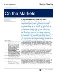 GLOBAL INVESTMENT COMMITTEE / COMMENTARY  DECEMBER 2014 On the Markets MICHAEL WILSON
