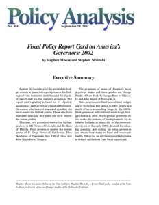 No[removed]September 20, 2002 Fiscal Policy Report Card on America’s Governors: 2002