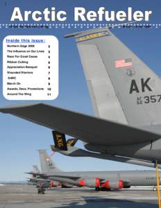 168th Air Refueling Wing  March / April 2009 Inside this issue: Northern Edge 2009