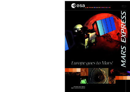 European Space Agency / Mars Express / Mars exploration / Exploration of Mars / Beagle 2 / Mars / Aurora programme / Cydonia / Lander / Spaceflight / Space technology / Spacecraft