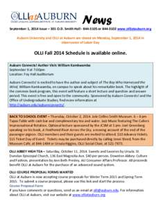 News  September 1, 2014 Issue – 301 O.D. Smith Hall[removed]or[removed]www.olliatauburn.org Auburn University and OLLI at Auburn are closed on Monday, September 1, 2014 in observance of Labor Day