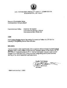 Ballot Vote - Draft Federal Register Notice Requesting Comment on Petition No. CP 03-3 for Labeling of Weightlifting Bench Press Benches