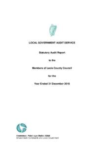 LOCAL GOVERNMENT AUDIT SERVICE  Statutory Audit Report to the Members of Laois County Council for the