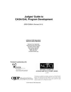 The Judge’s Guide to Developing a Volunteer CASA or GAL Program