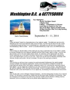 Washington D.C. & GETTYSBURG Tour Highlights: Round Trip Motor Coach