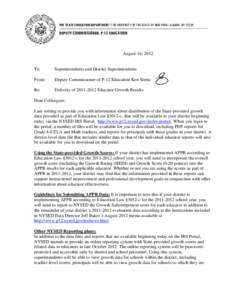 THE STATE EDUCATION DEPARTMENT / THE UNIVERSITY OF THE STATE OF NEW YORK / ALBANY, NY[removed]DEPUTY COMMISSIONER, P-12 EDUCATION August 16, 2012