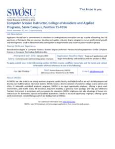 Human Resources & Affirmative Action  Computer Science Instructor, College of Associate and Applied Programs, Sayre Campus, Position 15-F014 Posted: November 20, 2014 |External Posting