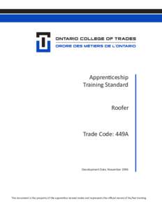Apprenticeship Training Standard Roofer Trade Code: 449A