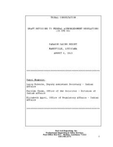 TRIBAL CONSULTATION  DRAFT REVISIONS TO FEDERAL ACKNOWLEDGMENT REGULATIONS (25 CFR 83)  PARAGON CASINO RESORT