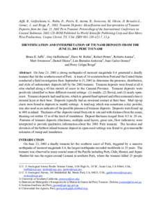 Jaffe, B., Gelfenbaum, G., Rubin, D., Peters, R., Anima, R., Swensson, M., Olcese, D. Bernales L., Gomez, J., and Riega, P., 2003, Tsunami Deposits: Identification and Interpretation of Tsunami Deposits from the June 23,