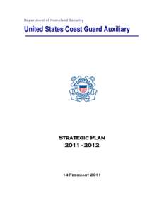 Department of Homeland Security  United States Coast Guard Auxiliary Strategic Plan[removed]