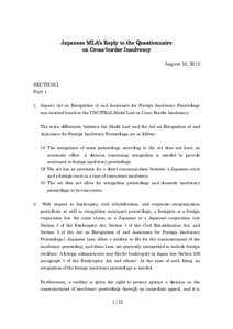 Japanese MLA’s Reply to the Questionnaire on Cross-border Insolvency August 10, 2012 SECTION I Part 1