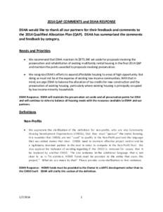 2014 QAP COMMENTS and DSHA RESPONSE DSHA would like to thank all our partners for their feedback and comments to the 2014 Qualified Allocation Plan (QAP). DSHA has summarized the comments and feedback by category. Needs 