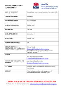 SESLHD PROCEDURE COVER SHEET NAME OF DOCUMENT Wound Care- Incontinence Associated Dermatitis (IAD)