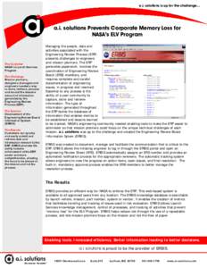a.i. solutions is up for the challenge…  a.i. solutions Prevents Corporate Memory Loss for NASA’s ELV Program  The Customer