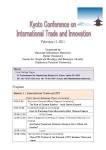 February 11, 2011 Organized by Institute of Economic Research, Kyoto University Center for Corporate Strategy and Economic Growth, Yokohama National University