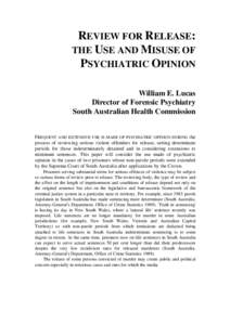Review for release : the use and misuse of psychiatric opinion