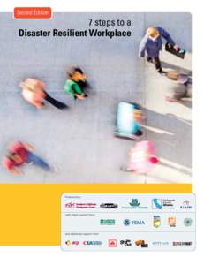 Second Edition  7 steps to a Disaster Resilient Workplace  Produced by: