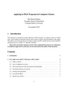 Applying to Ph.D. Programs in Computer Science Mor Harchol-Balter Computer Science Department Carnegie Mellon University Last updated 2014