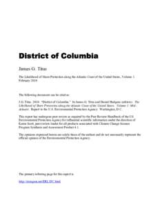 District of Columbia James G. Titus The Likelihood of Shore Protection along the Atlantic Coast of the United States, Volume 1 FebruaryThe following document can be cited as: