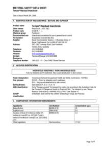 MATERIAL SAFETY DATA SHEET Tempo® Residual Insecticide Date of Issue: March 26th, IDENTIFICATION OF THE SUBSTANCE / MIXTURE AND SUPPLIER Product name: Other names: