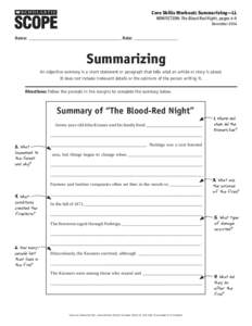 Core Skills Workout: Summarizing—LL  NONFICTION: The Blood Red Night, pages 4-9 December 2014  ®
