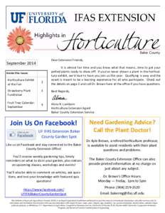 Dear Extension Friends,  September 2014 Inside this issue:  Horticulture Exhibit