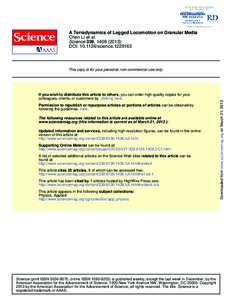 A Terradynamics of Legged Locomotion on Granular Media Chen Li et al. Science 339, ); DOI: scienceIf you wish to distribute this article to others, you can order high-quality copies for your