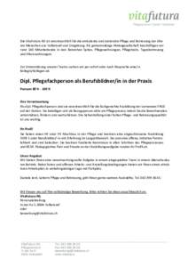 Die VitaFutura AG ist verantwortlich für die ambulante und stationäre Pflege und Betreuung der älteren Menschen aus Volketswil und Umgebung. Als gemeinnützige Aktiengesellschaft beschäftigen wir rund 140 Mitarbeiten