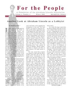 For the People A Newsletter of the Abraham Lincoln Association Volume 4, Number 4 Winter 2002