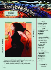 The  Cascadia Su bduct A Literary Quarterly January 2014 X Vol. 4. No. 1