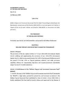 1 GOVERNMENT GAZETTE OF THE HELLENIC REPUBLIC Vol. 27/A 16 February 2009 LAW 3746